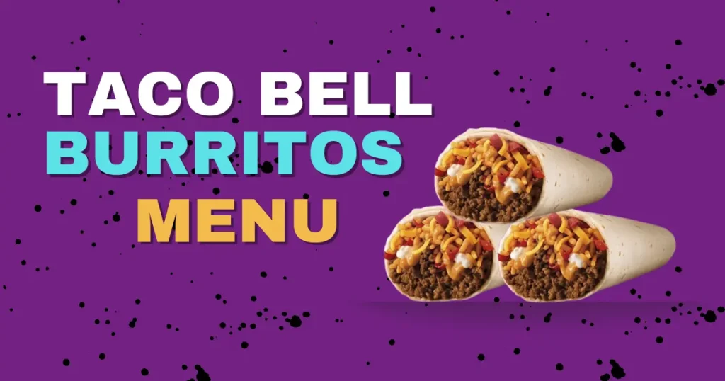 Taco Bell Burritos Menu 1 Taco Bell Burritos Menu